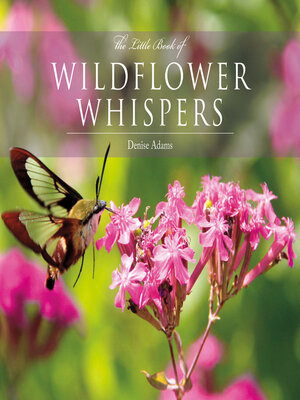 cover image of The Little Book of Wildflower Whispers